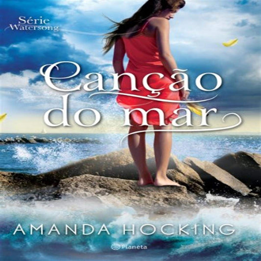 Canção do Mar (coleção: Watersong - Vol.1)
