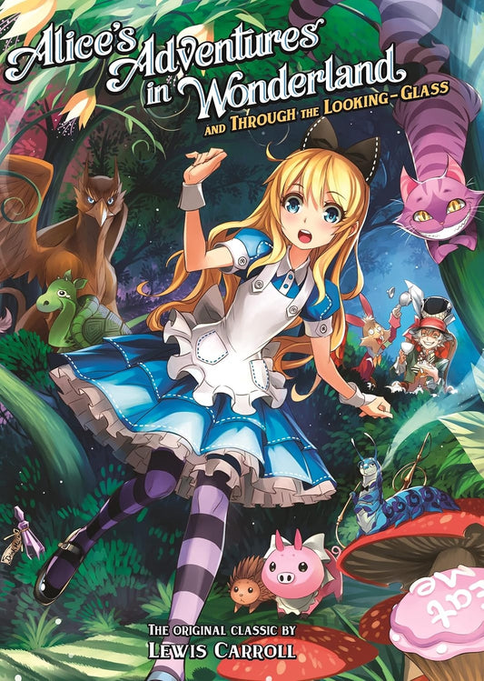 Alice's Adventures In Wonderland And Through The Looking Glass