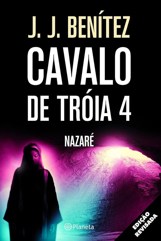 Cavalo de Troia 4 - Nazaré (coleção: Cavalo de Troia - Vol.4)