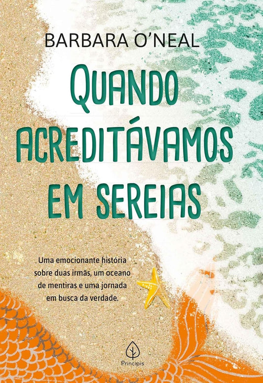 Quando Acreditávamos em Sereias