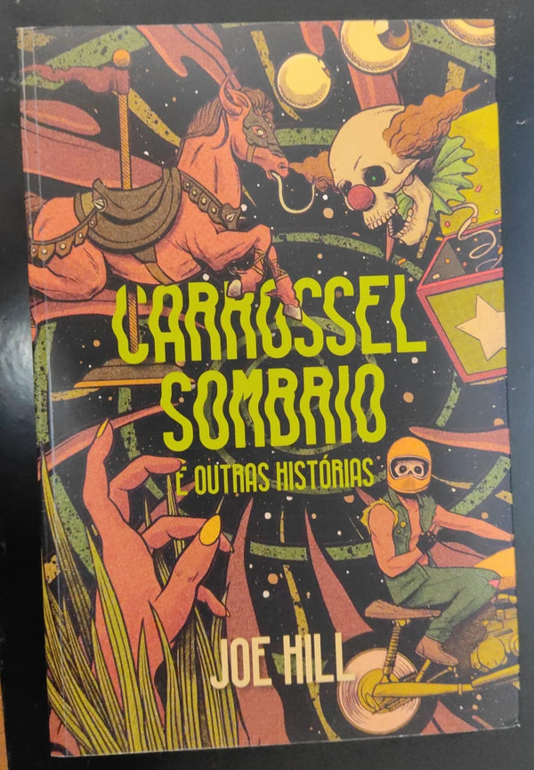 Carrossel Sombrio e Outras Histórias