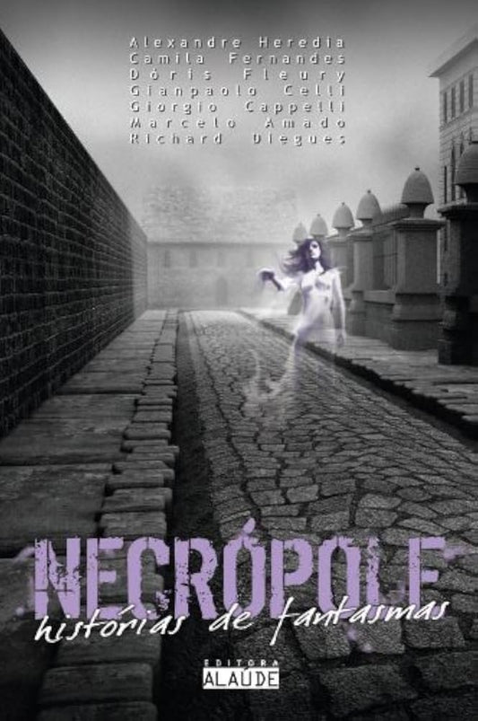 Necrópole Historias de Fantasmas - Vol 2
