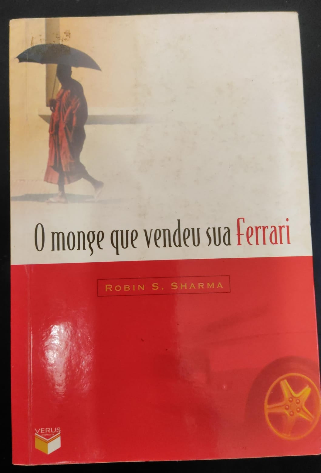 O Monge que Vendeu sua Ferrari