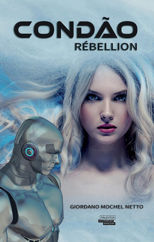 Condão: Rébellion (coleção: Condão - Vol.2)