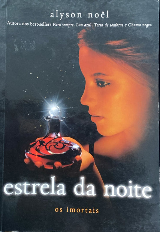Estrela da Noite (coleção: Imortais - Vol.5)