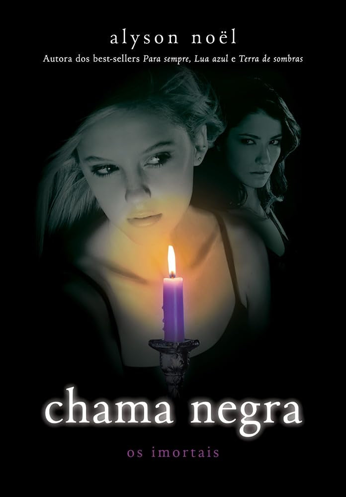 Chama Negra (coleção: os Imortais - Vol.4)