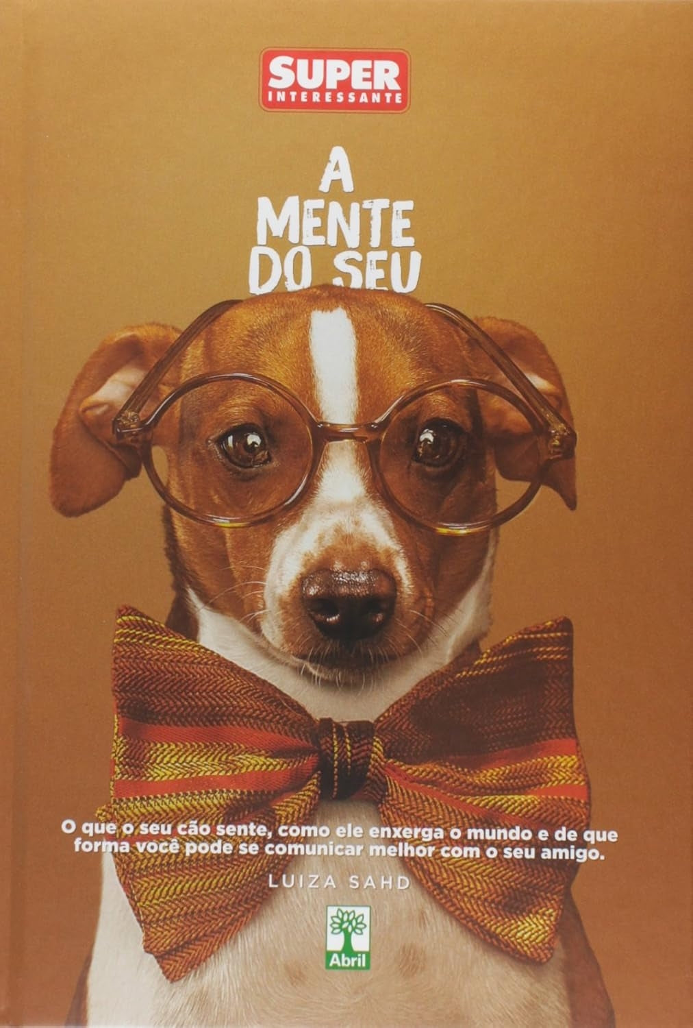 A Mente do seu Cachorro