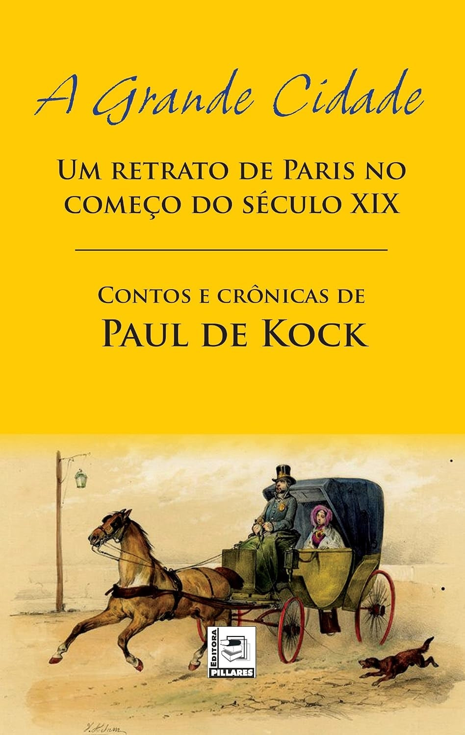 A Grande Cidade : um Retrato de Paris no Começo do Século Xix