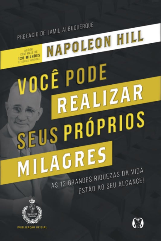 Você Pode Realizar seus Próprios Milagres