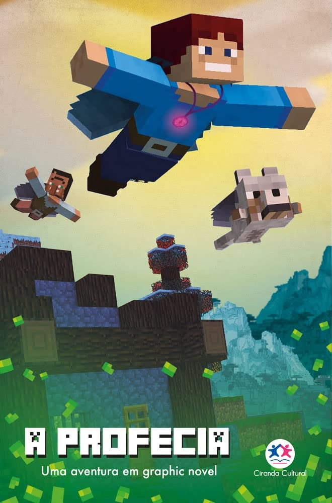 A Profecia (coleção: Minecraft - Vol.3)