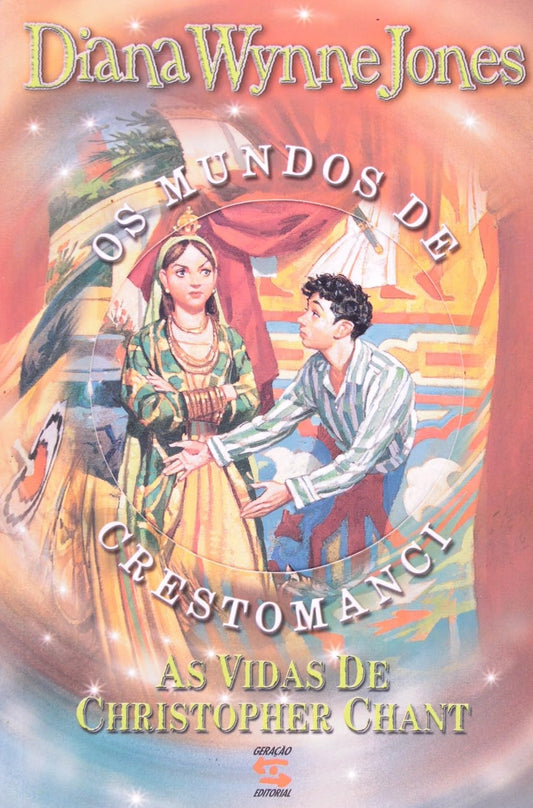 As Vidas de Christopher Chant (coleção:os Mundos de Crestomanci- Vol.2)