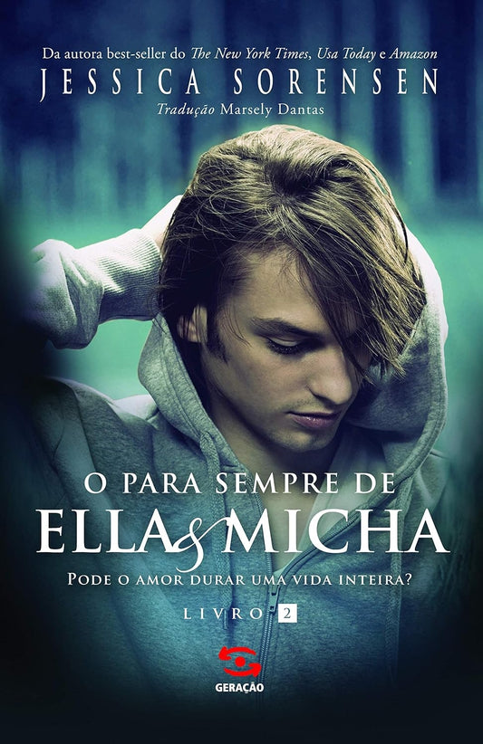 O para Sempre de Ella & Micha