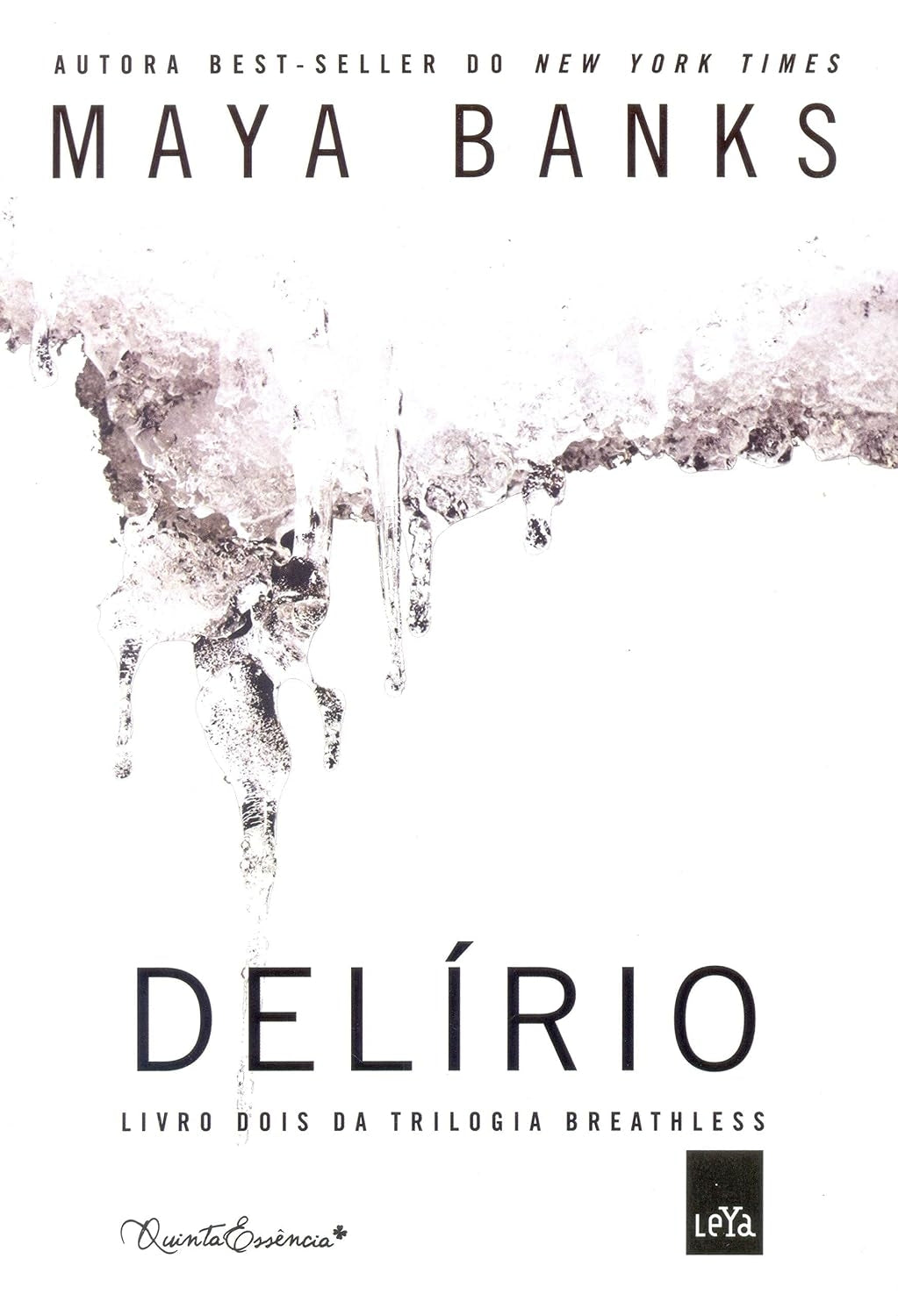Delírio (coleção: Breathless - Vol.3)