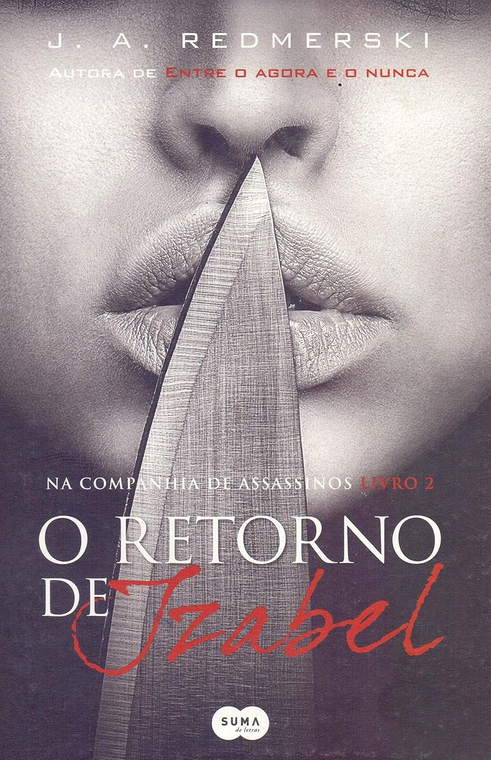 O Retorno de Izabel (coleção: a Vida Depois de Você - Vol.2)