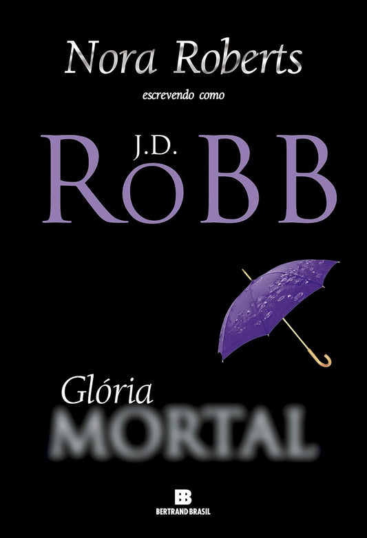 Glória Mortal (coleção: Mortal - Vol.2)