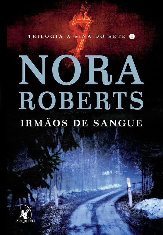 Irmãos de Sangue (coleção: a Sina do Sete - Vol.1)