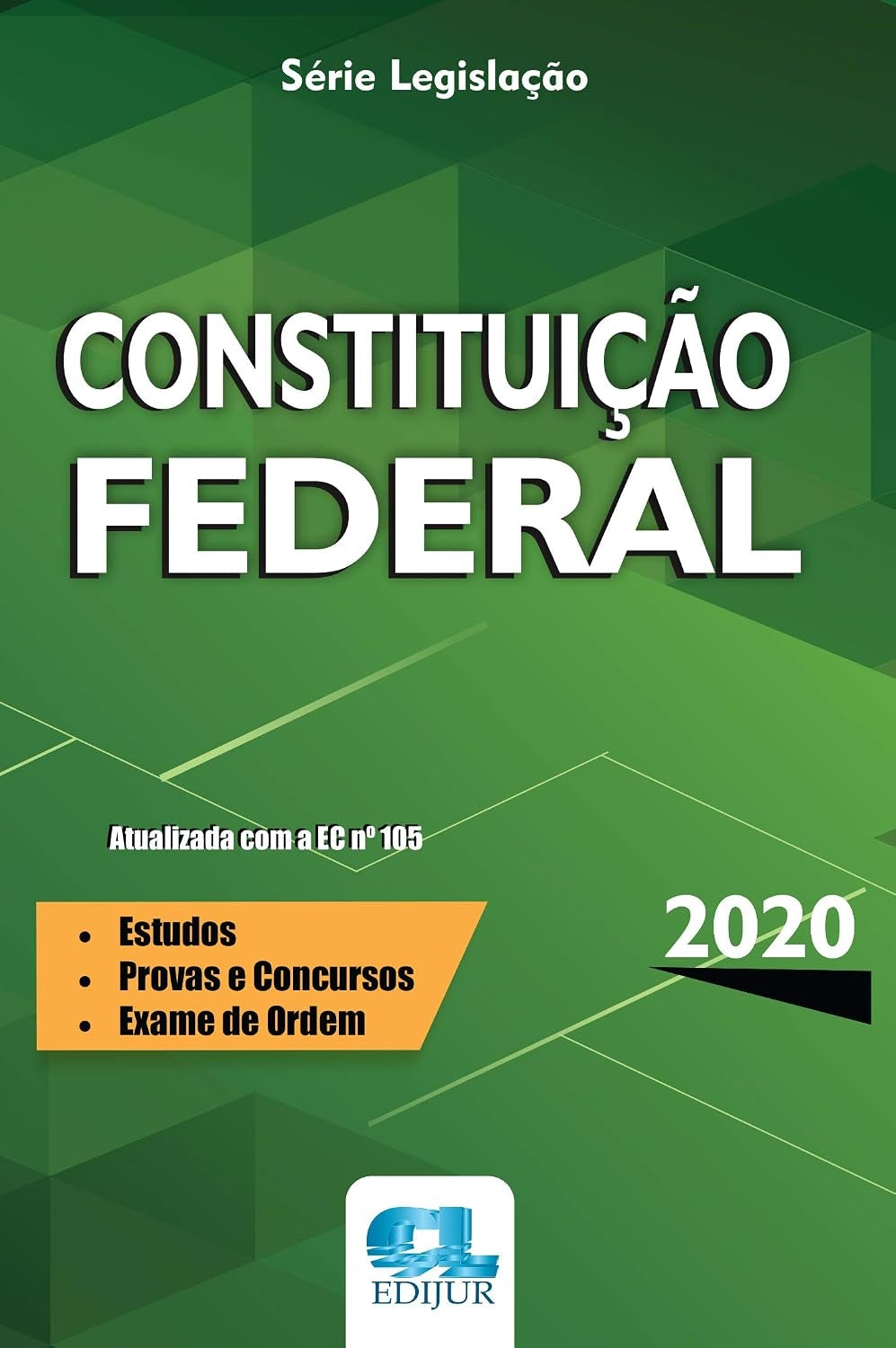Constituição Federal (coleção: Legislação - Vol.2020)