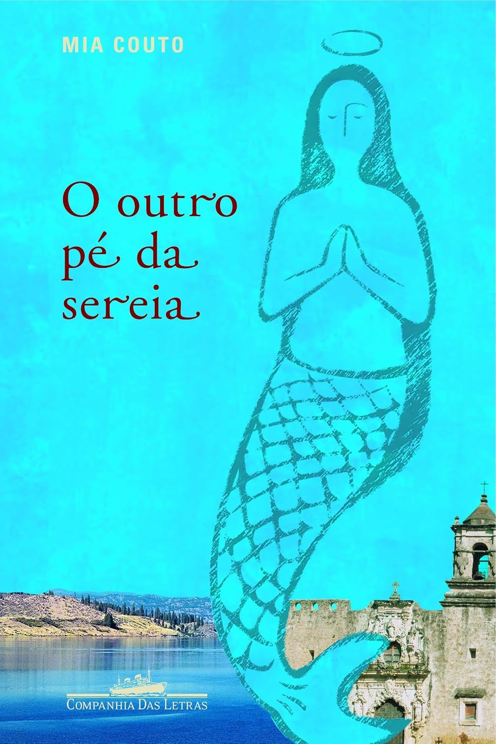 O Outro Pé da Sereia