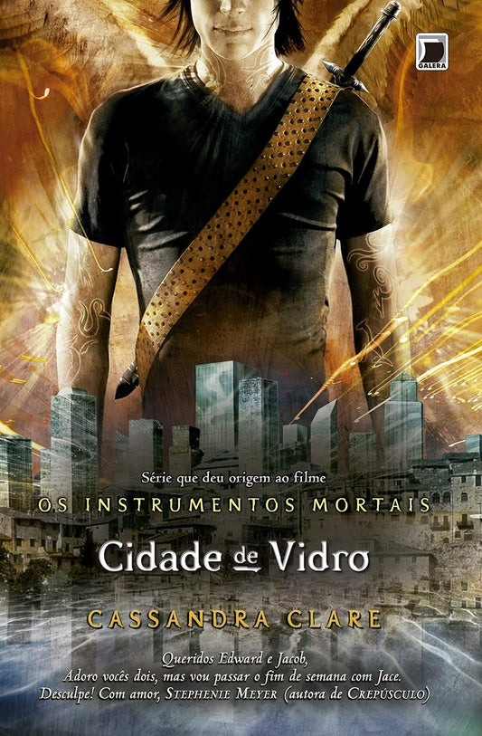 Cidade de Vidro (coleção: os Instrumentos Mortais - Vol.3)