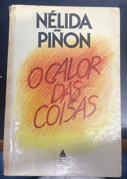 O Calor das Coisas