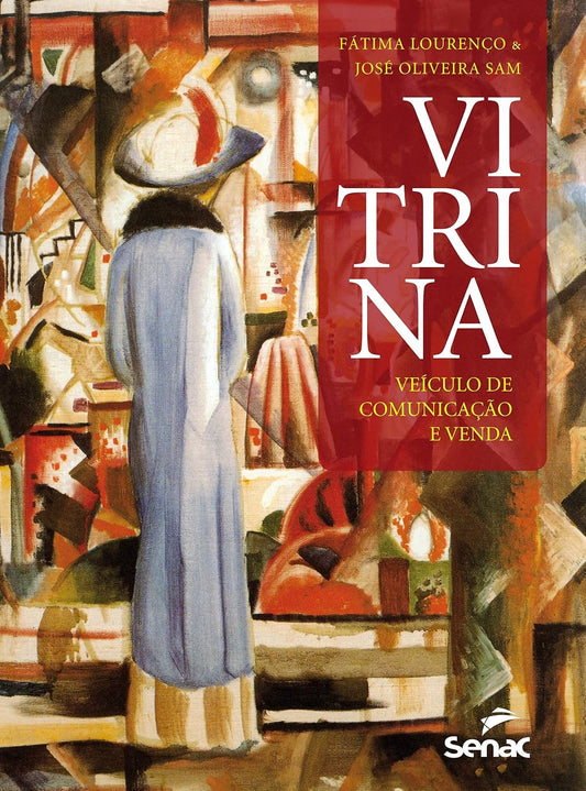 Vitrina: Veículo de Comunicação e Venda