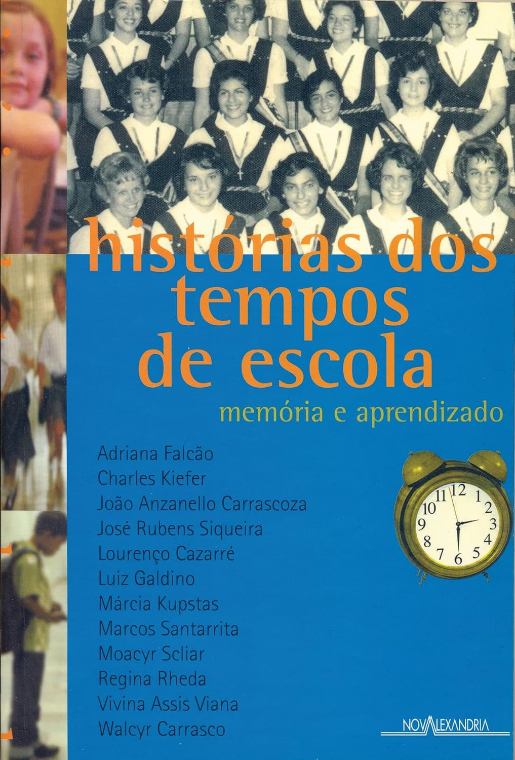 Histórias dos Tempos de Escola