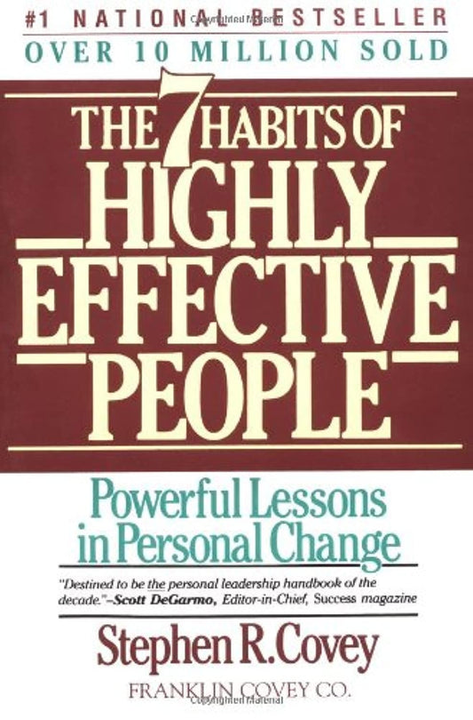 Seven Habits Of Highly Effective People