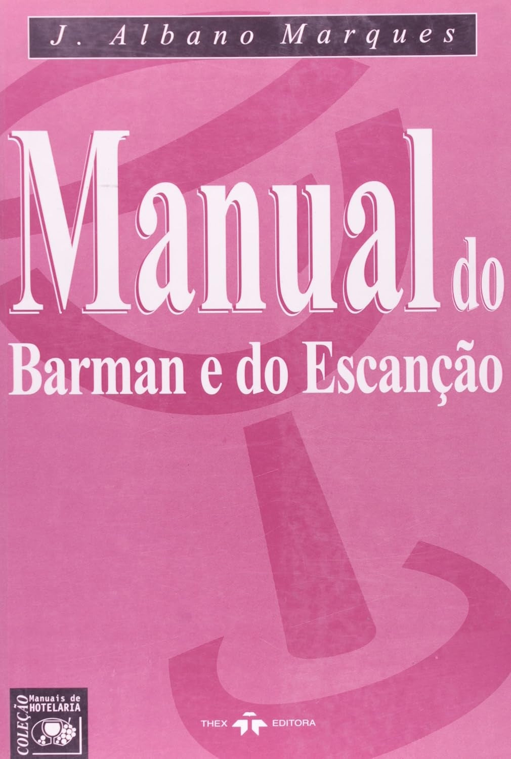 Manual do Barman e do Escanção