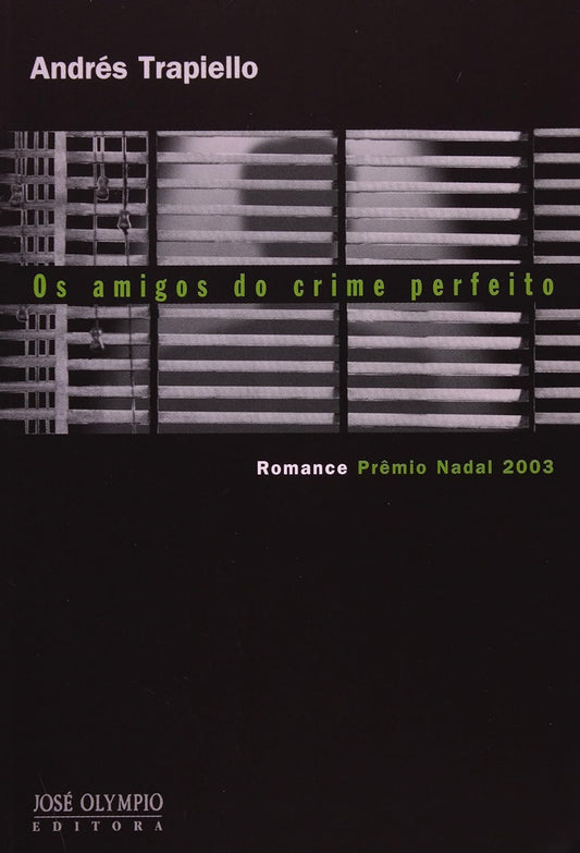 Os Amigos do Crime Perfeito