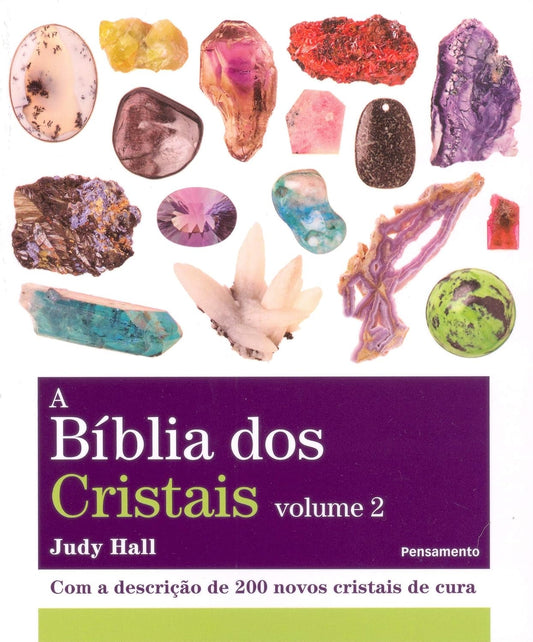 A Bíblia dos Cristais (volume 2)
