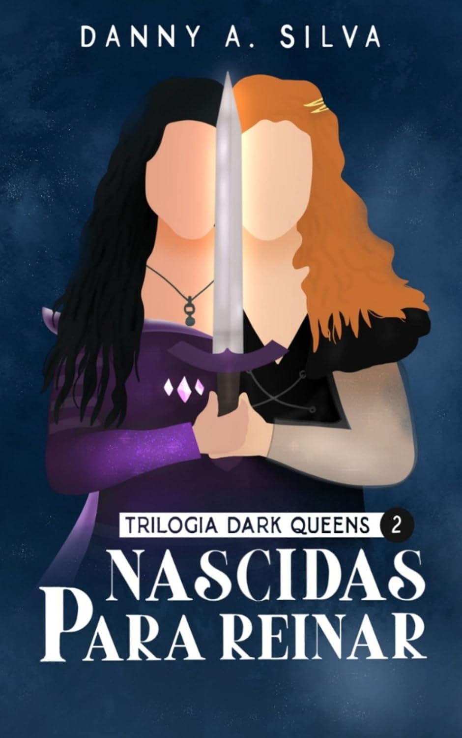 Nascidas para Reinar (dark Queens Livro 2)