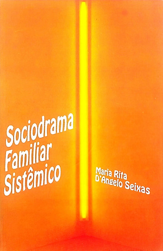 Sociodrama Familiar Sistêmico