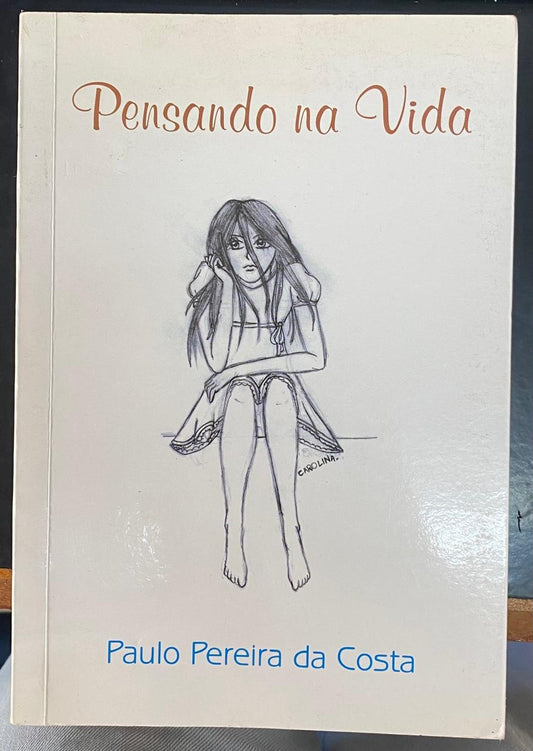 Pensando na Vida