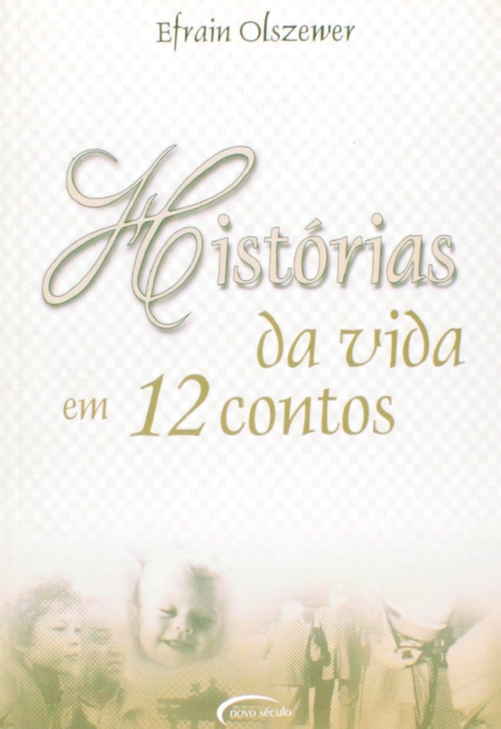 Histórias da Vida em 12 Contos