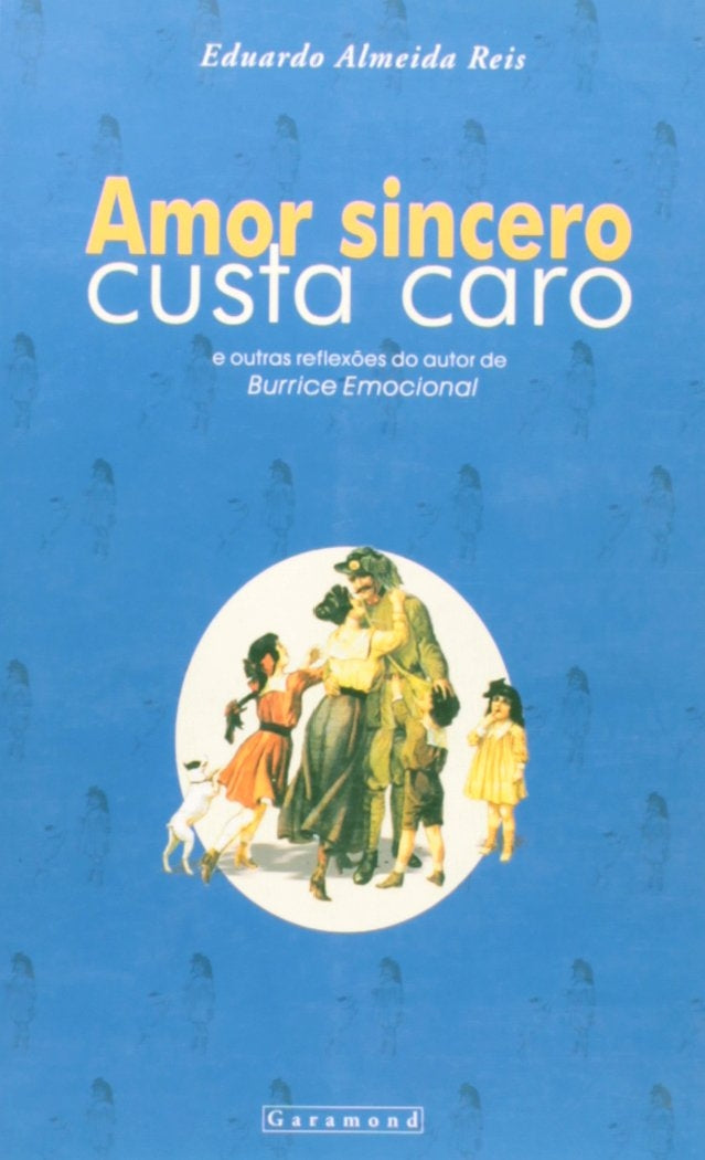 Amor Sincero Custa Caro