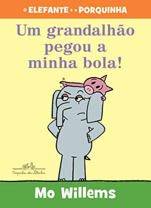 Um Grandalhão Pegou a Minha Bola