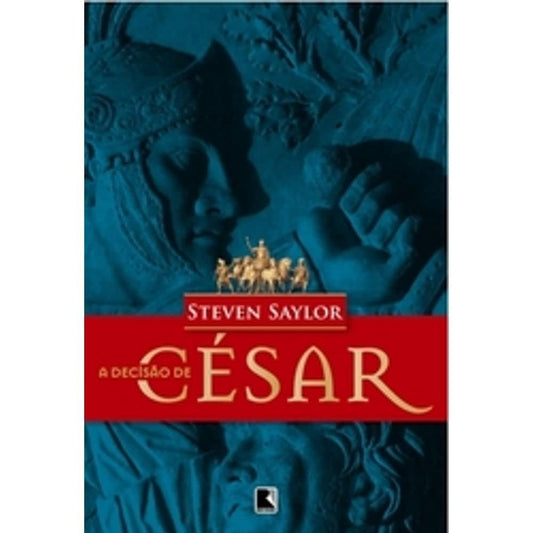 A Decisão de César