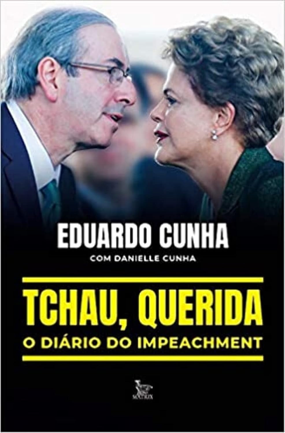 Tchau, Querida: o Diário do Impeachment