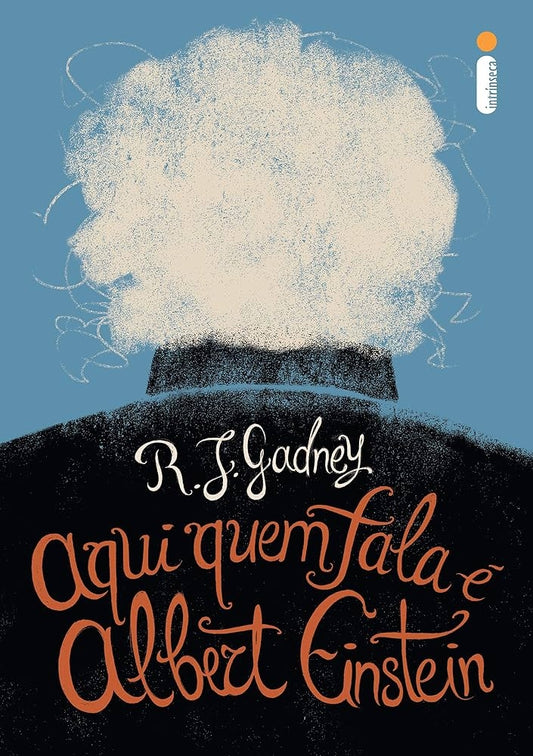 Aqui Quem Fala é Albert Einstein