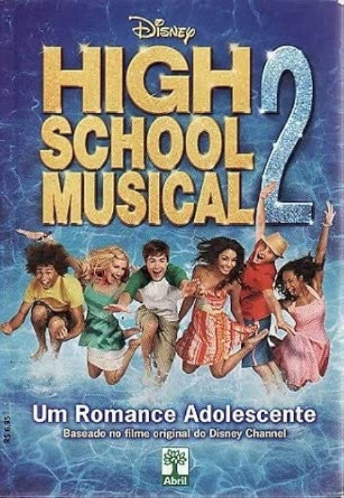 High School Musical 2 (coleção: High School Musical - Vol.2) (edição de Bolso)