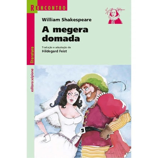 A Megera Domada (coleção Reencontro)