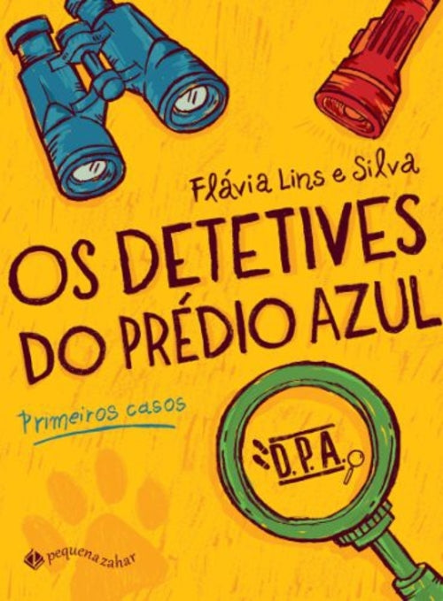Primeiros Casos (coleção os Detetives do Prédio Azul Vol.1)