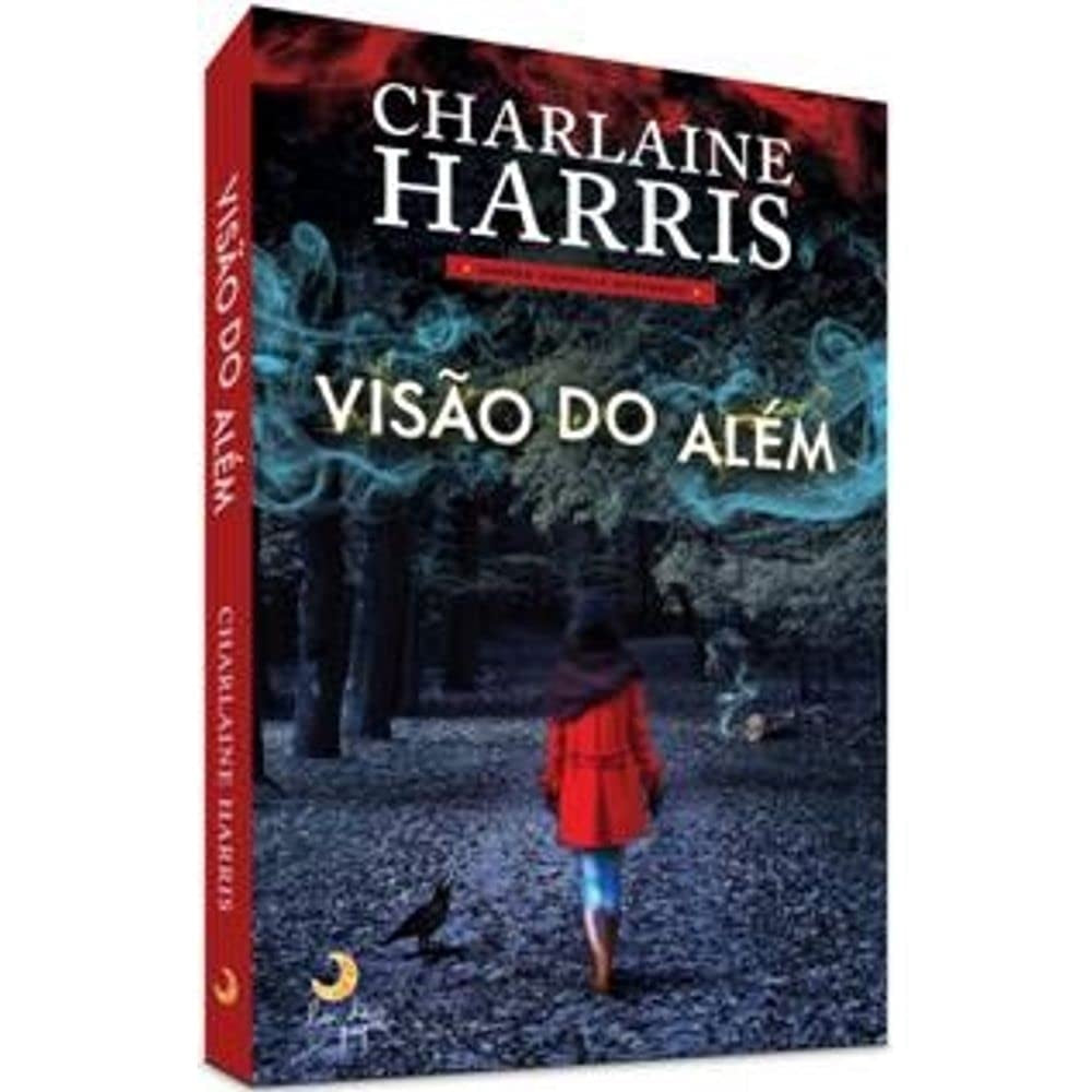 Visão do Além (coleção: Sookie Stackhouse - Vol.11)