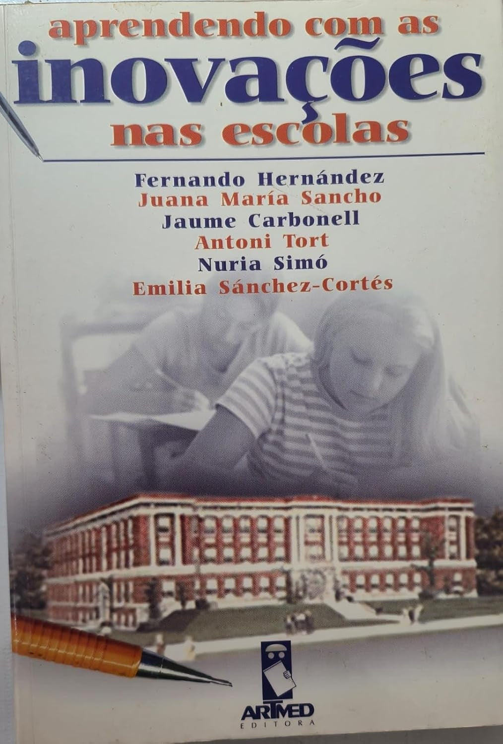 Aprendendo com Inovacoes nas Escolas