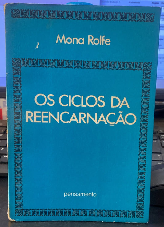 Os Ciclos da Reencarnação
