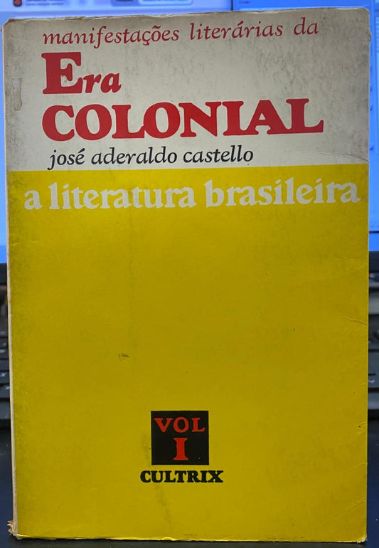 Manifestações Literárias da Era Colonial