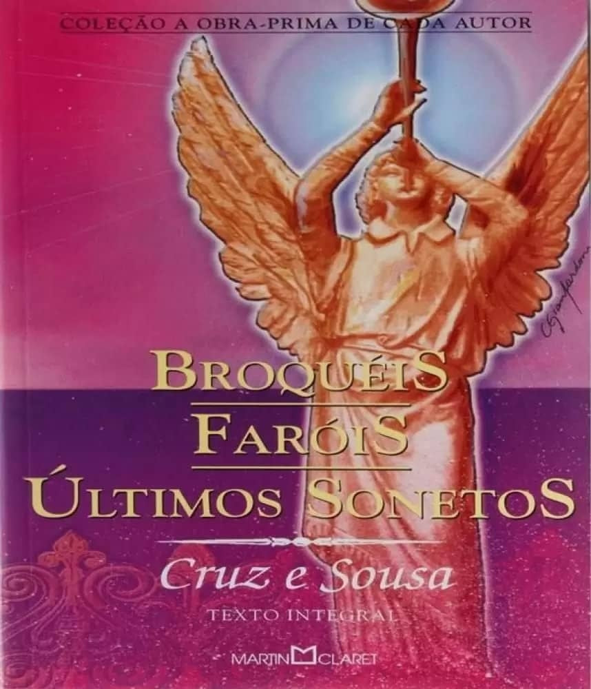 Faróis, Broquéis e Ùltimos Sonetos