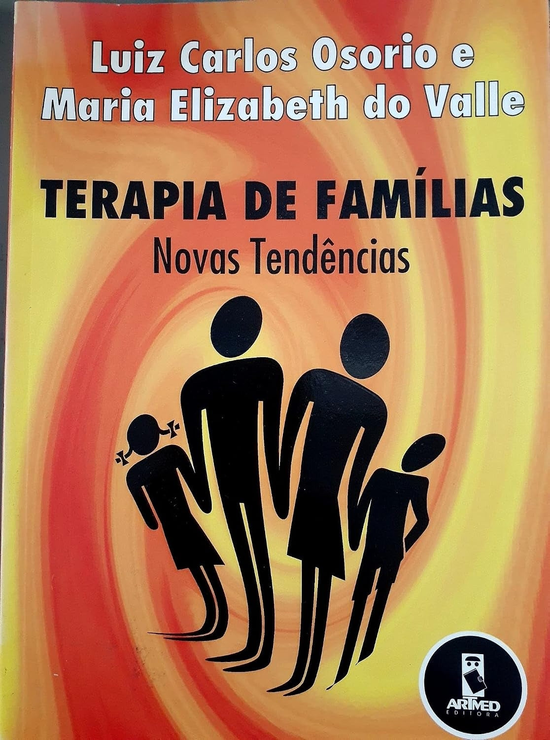 Terapia de Famílias: Novas Tendências