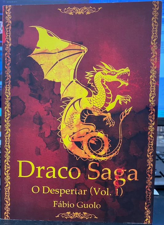 O Despertar (coleção: Draco Saga - Vol.1)