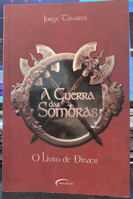 A Guerra das Sombras (coleção: o Livro de Dinaer - Vol.1)